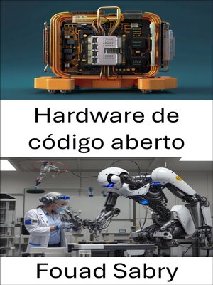 cover image of Hardware de código aberto